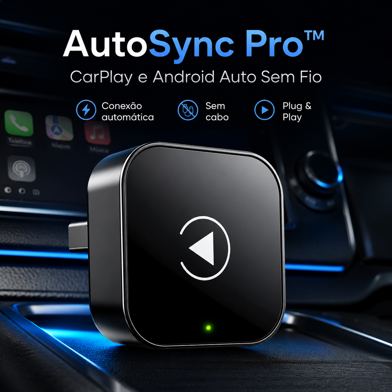 AutoSync Pro™ | CarPlay e Android Auto Sem Fio
